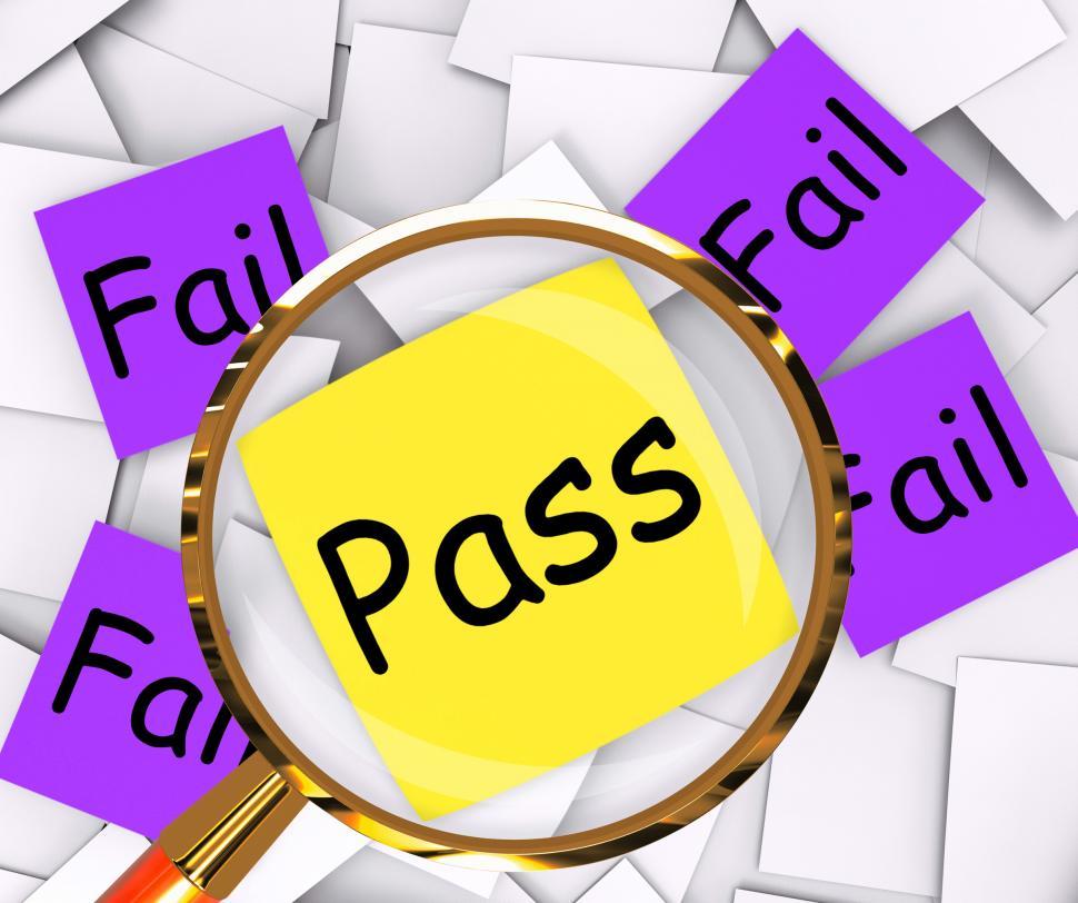 Free Image of Pass Fail Post-It Papers Shows Acceptable Or Unsatisfactory 