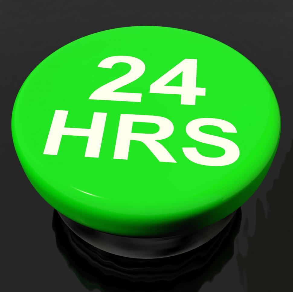 Free Image of Twenty Four Hours Button Shows Open 24 hours 