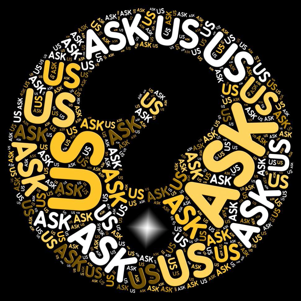 Free Image of Ask Us Question Indicates Not Sure And Advice 
