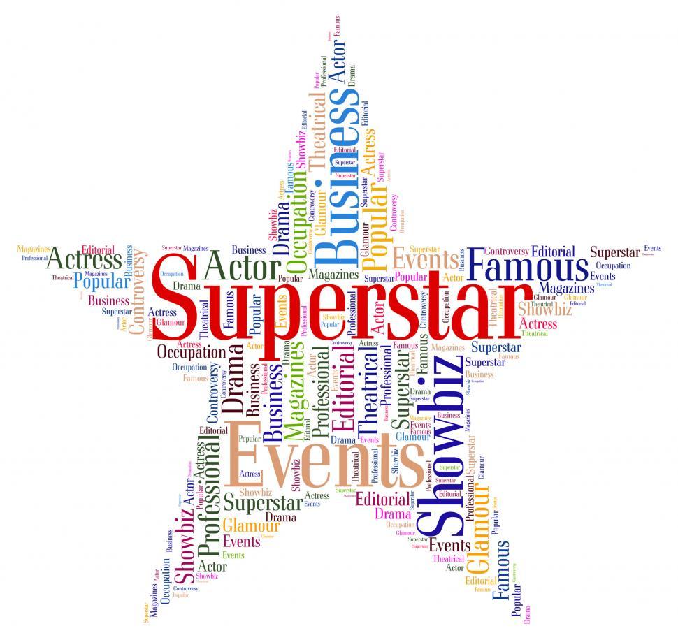 Free Image of Superstar Word Means Hot Shot And Hero 