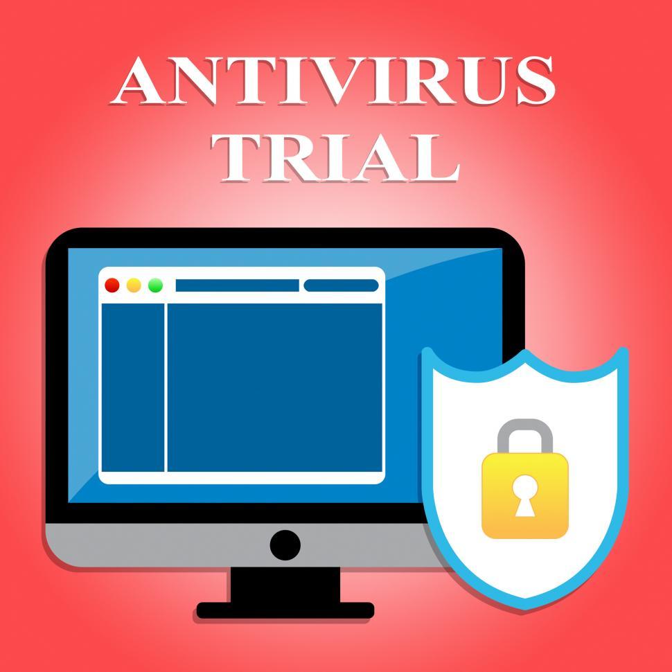 Free Image of Antivirus Trial Indicates Try Out And Check 